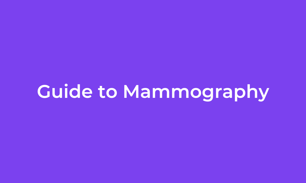 Guide to Mammography