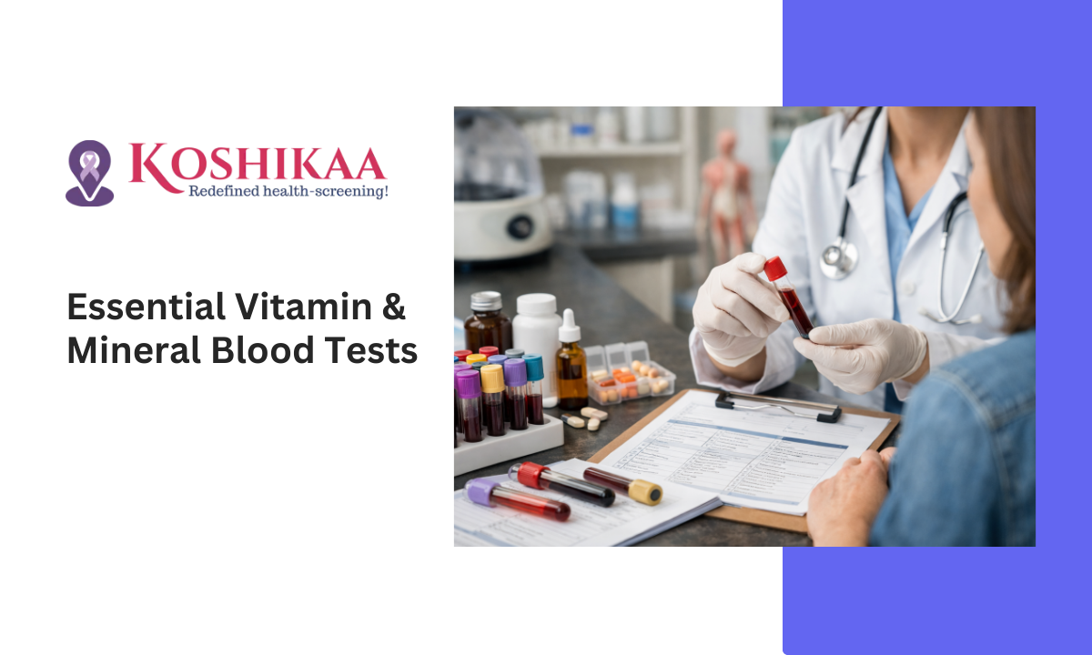 Vitamin and Mineral blood test